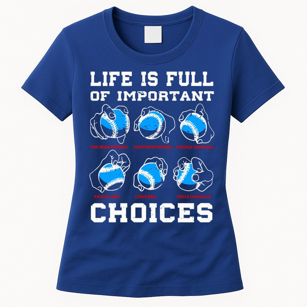 Baseball Pitcher Life Choices Ball Sport Lover Great Gift Womens T-Shirt