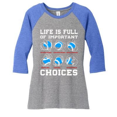 Baseball Pitcher Life Choices Ball Sport Lover Great Gift Women's Tri-Blend 3/4-Sleeve Raglan Shirt