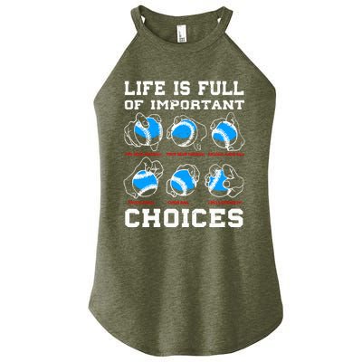 Baseball Pitcher Life Choices Ball Sport Lover Great Gift Women's Perfect Tri Rocker Tank