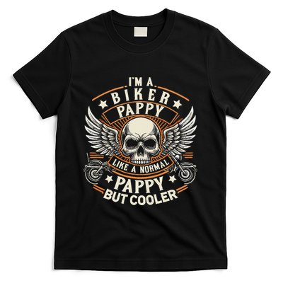 Biker Pappy Like Normal Pappy Cooler Motorcycle Grandpa T-Shirt