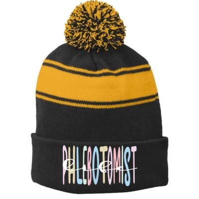 Best Phlebotomist Life Phlebotomy Stripe Pom Pom Beanie