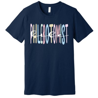 Best Phlebotomist Life Phlebotomy Premium T-Shirt