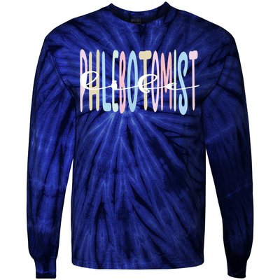 Best Phlebotomist Life Phlebotomy Tie-Dye Long Sleeve Shirt