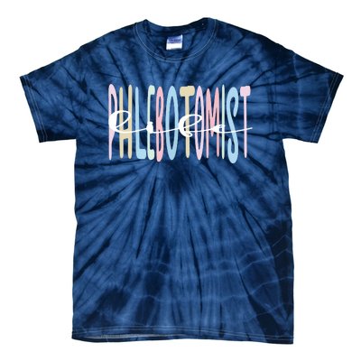 Best Phlebotomist Life Phlebotomy Tie-Dye T-Shirt