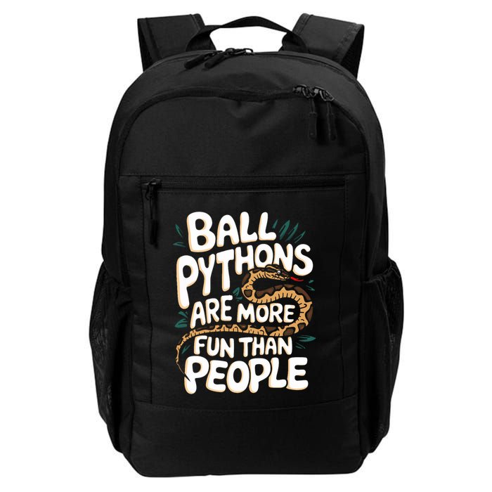 Ball Python More Fun Than People Snake Pet Ball Python Gift Daily Commute Backpack
