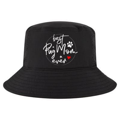 Best Pug Mom Ever Design Pug Mom Cool Comfort Performance Bucket Hat