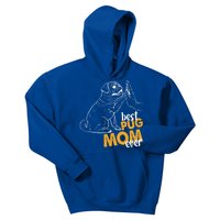 Best Pug Mom Ever Pug Mom Tees Pug Mother Pug Cute Gift Kids Hoodie