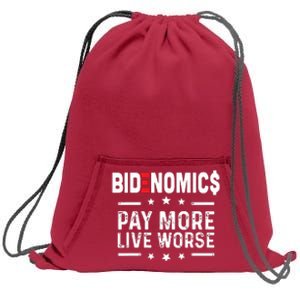 Bidenomics Pay More Live Worse Anti Biden Recession Sweatshirt Cinch Pack Bag