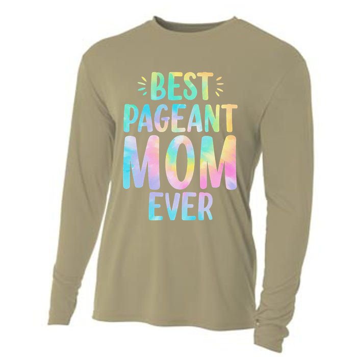 Best Pageant Mom Ever Beauty Contest Mom Tie Dye Glitz Glam Cooling Performance Long Sleeve Crew