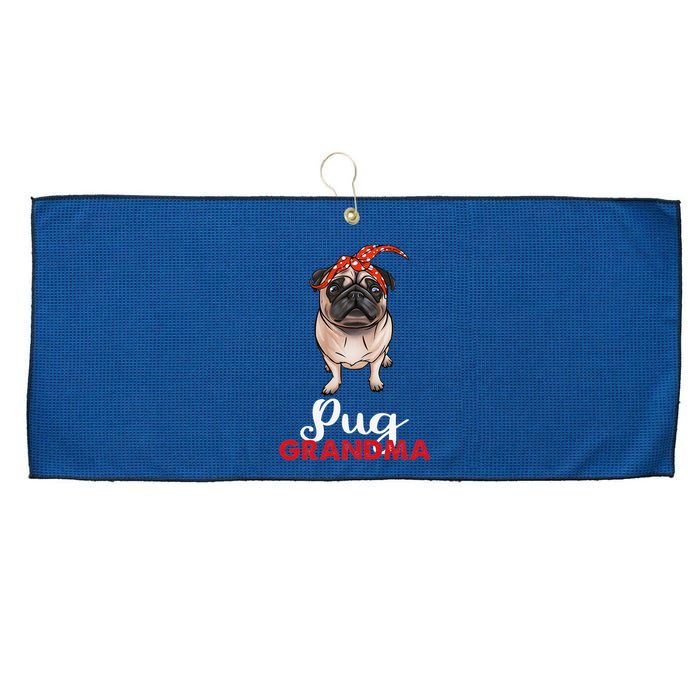 Best Pug Mom Ever With Bandana Pug Dog Pug Grandma Large Microfiber Waffle Golf Towel