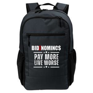 Bidenomics Pay More Live Worse Funny Anti Joe Biden Daily Commute Backpack