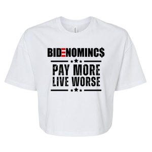 Bidenomics Pay More Live Worse Funny Anti Joe Biden Bella+Canvas Jersey Crop Tee