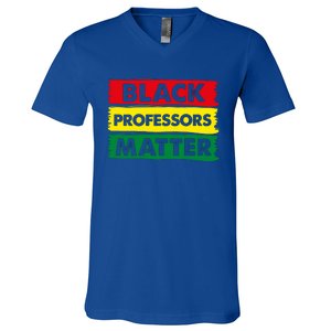 BLACK PROFESSORS MATTER GIFT V-Neck T-Shirt