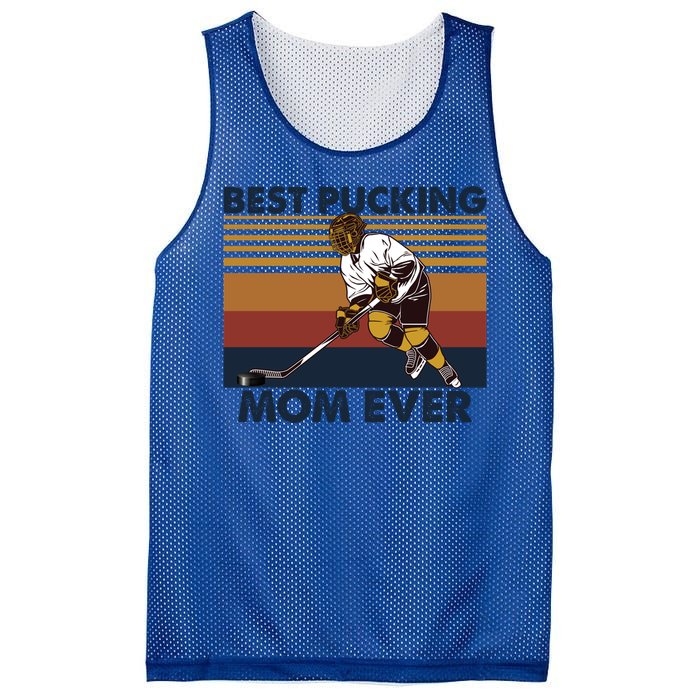 Best Pucking Mom Ever Funny Hockey Mom Saying Gift Mesh Reversible Basketball Jersey Tank