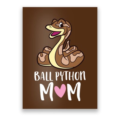 Ball Python Mom Snake Ball Python Poster
