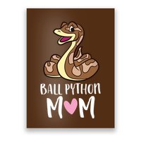 Ball Python Mom Snake Ball Python Poster