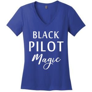 Black Pilot Magic Black History Month African American Gift Meaningful Gift Women's V-Neck T-Shirt