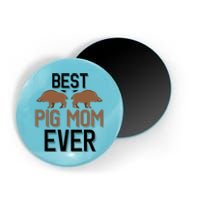 Best Pig Mom Ever Boar Hunting Mom Gift Magnet