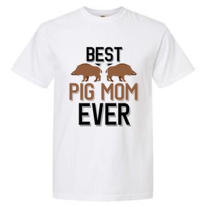 Best Pig Mom Ever Boar Hunting Mom Gift Garment-Dyed Heavyweight T-Shirt