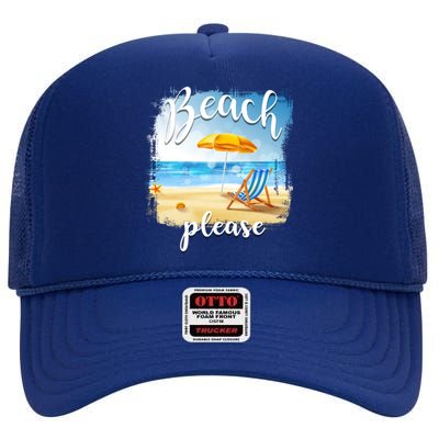 Beach Please Meaningful Gift Folding Chair In Sand Meaningful Gift High Crown Mesh Back Trucker Hat