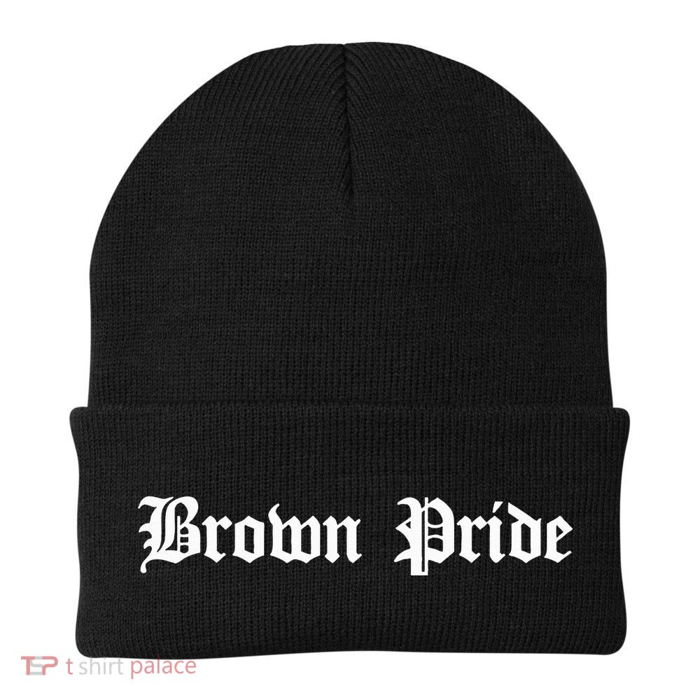 Brown Pride Mexican Native American Chicano Og Latino Knit Cap Winter Beanie