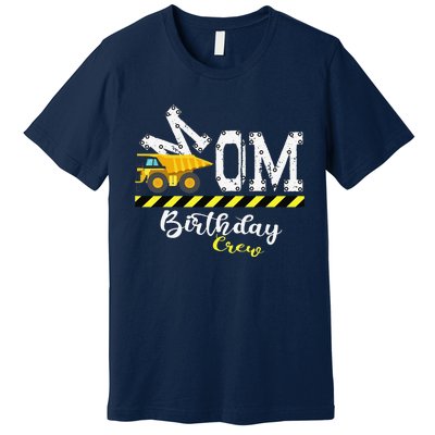 BDay Party Mom Birthday Crew Construction Birthday Party Premium T-Shirt