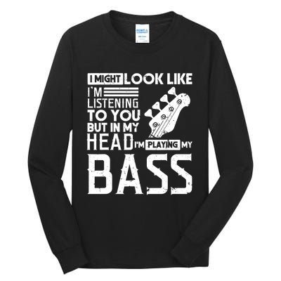 Bass Player Men Gift For Bass Guitar Player Bassist Tall Long Sleeve T-Shirt