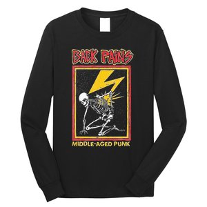 Back Pains Middle Aged Punk Long Sleeve Shirt