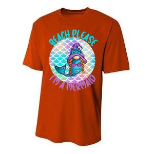 Beach Please Mermaid Gnome Ocean Adventure Summer Vacay Funny Gift Performance Sprint T-Shirt