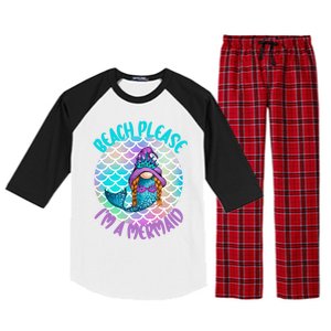 Beach Please Mermaid Gnome Ocean Adventure Summer Vacay Funny Gift Raglan Sleeve Pajama Set