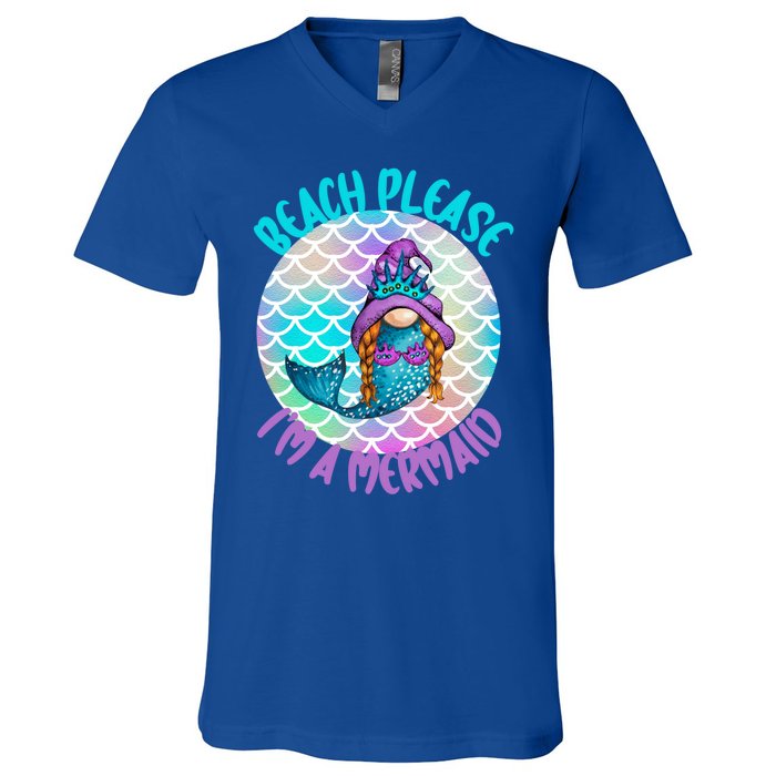 Beach Please Mermaid Gnome Ocean Adventure Summer Vacay Funny Gift V-Neck T-Shirt