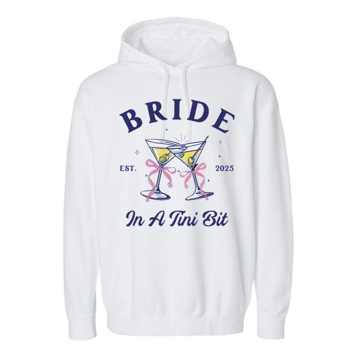 Bachelorette Party Martini Lover Bride An A Tini Bit Bride Garment-Dyed Fleece Hoodie