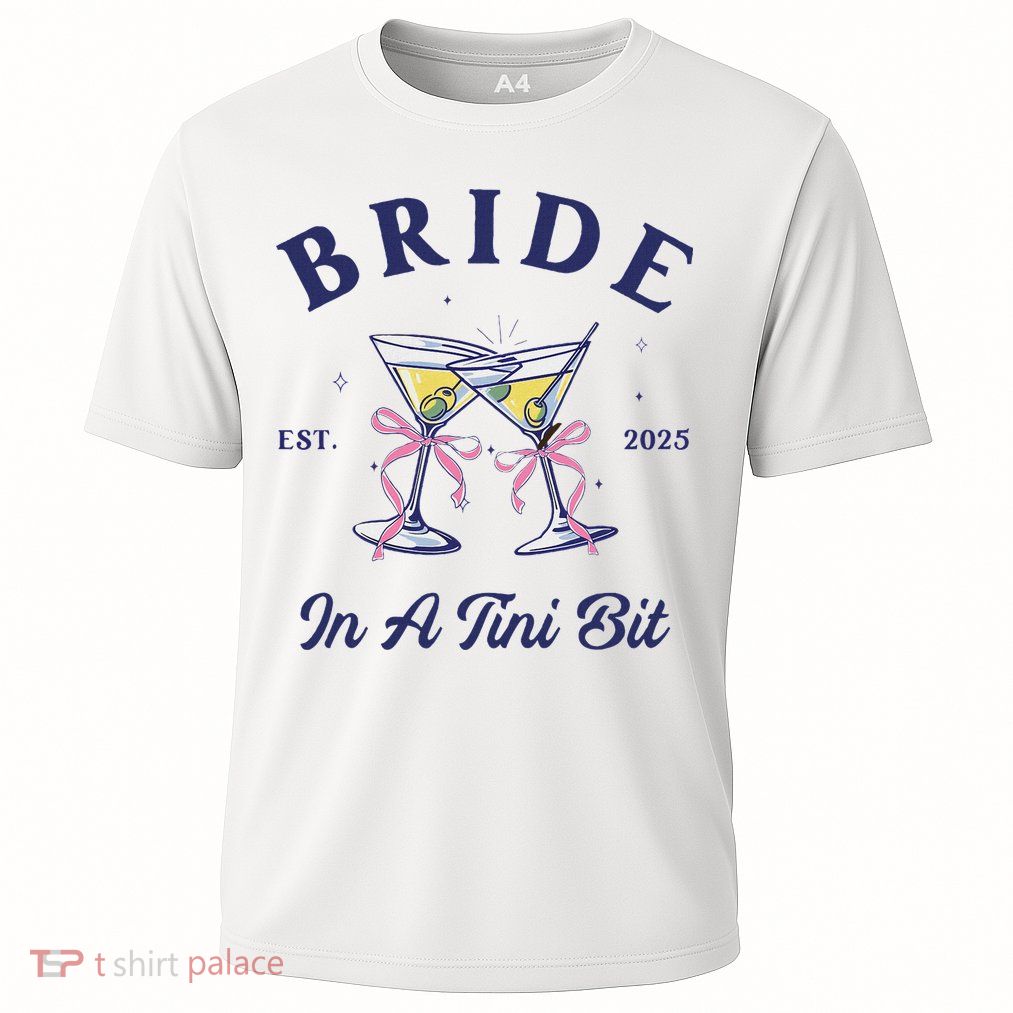 Bachelorette Party Martini Lover Bride An A Tini Bit Bride Performance Shirt