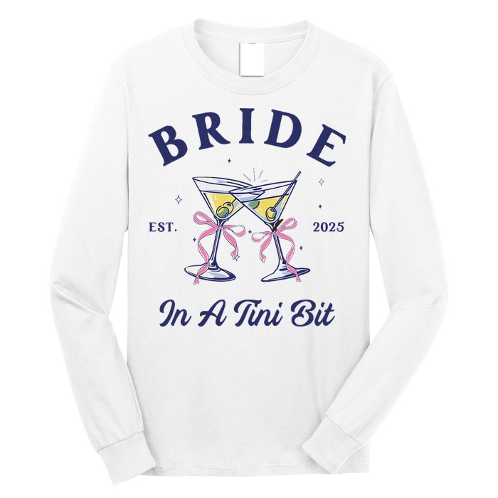 Bachelorette Party Martini Lover Bride An A Tini Bit Bride Long Sleeve Shirt