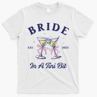 Bachelorette Party Martini Lover Bride An A Tini Bit Bride T-Shirt