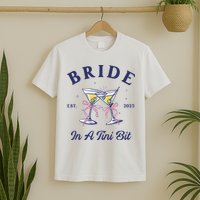 Bachelorette Party Martini Lover Bride An A Tini Bit Bride T-Shirt