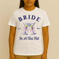 Bachelorette Party Martini Lover Bride An A Tini Bit Bride T-Shirt