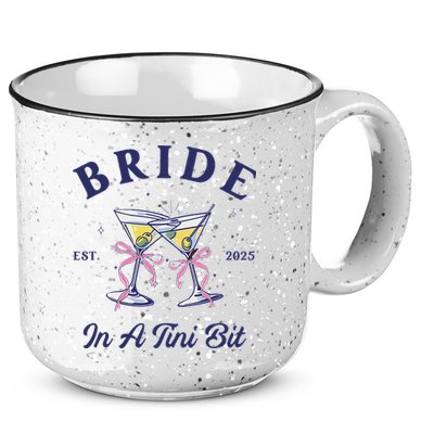 Bachelorette Party Martini Lover Bride An A Tini Bit Bride 15oz Campfire Ceramic Mug