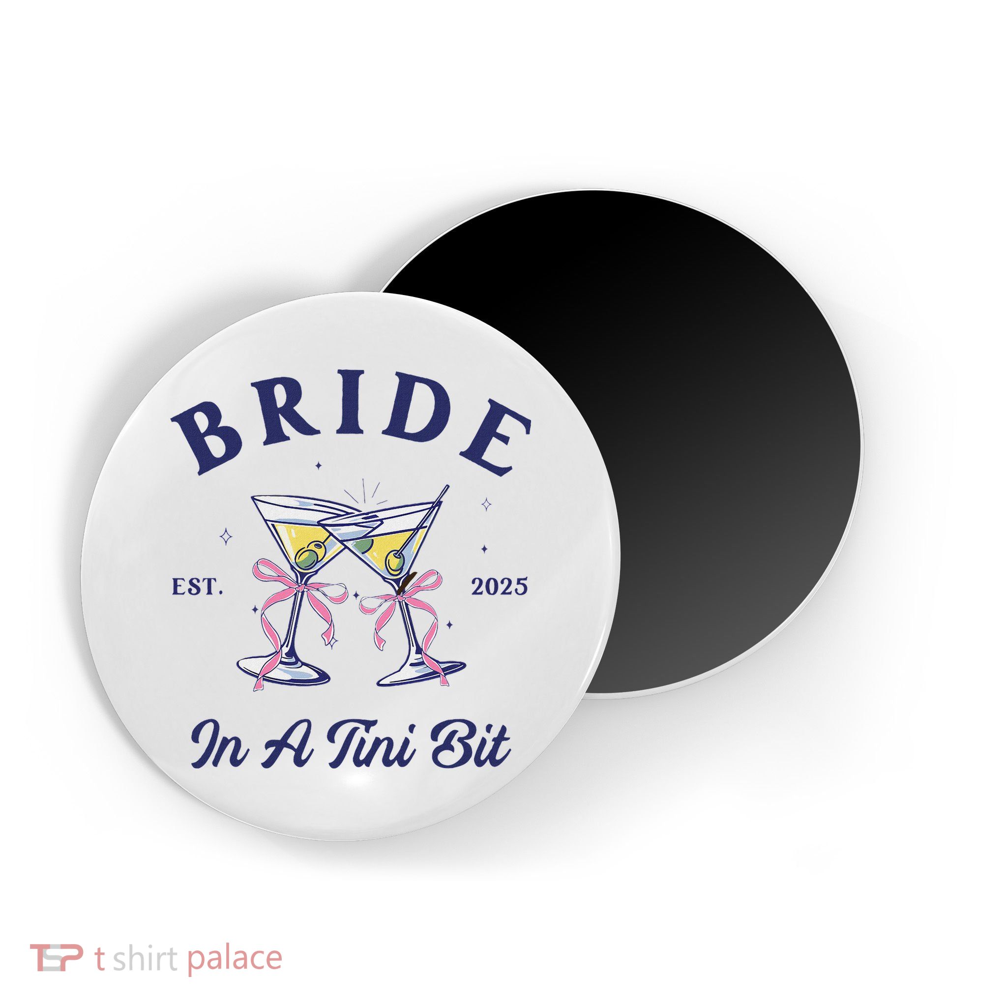 Bachelorette Party Martini Lover Bride An A Tini Bit Bride Magnet