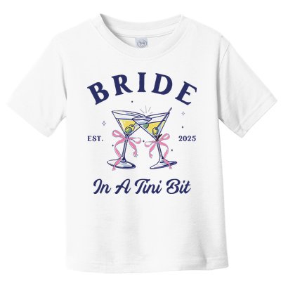 Bachelorette Party Martini Lover Bride An A Tini Bit Bride Toddler T-Shirt