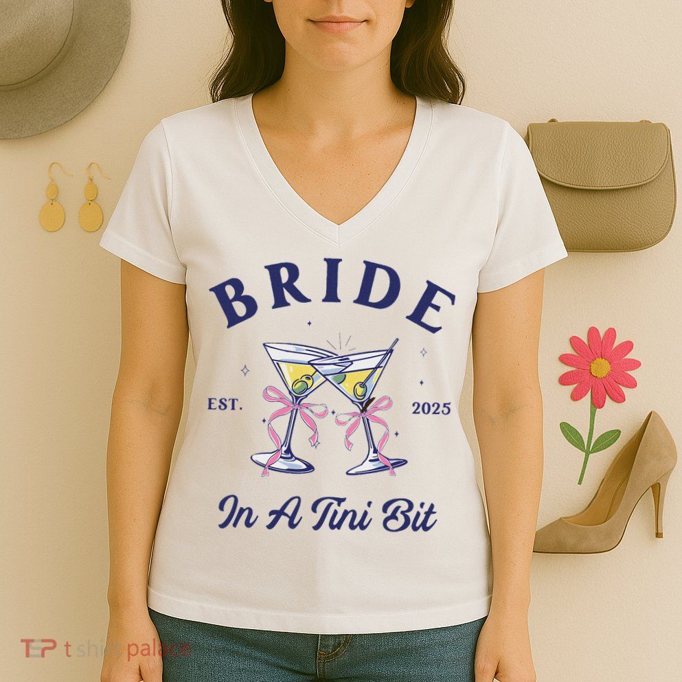 Bachelorette Party Martini Lover Bride An A Tini Bit Bride Women's V-Neck T-Shirt