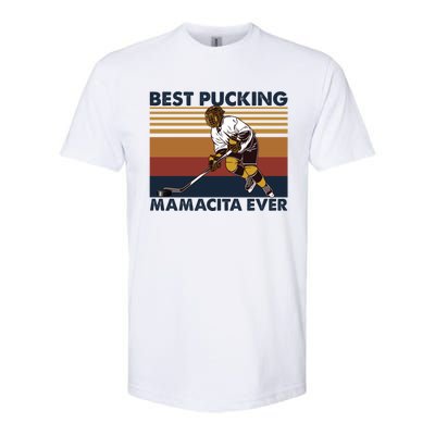 Best Pucking Mamacita Ever Funny Hockey Mom Saying Great Gift Softstyle CVC T-Shirt