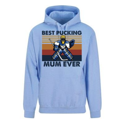 Best Pucking Mum Ever Funny Hockey Mom Saying Funny Gift Unisex Surf Hoodie