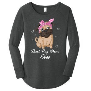 Best Pug Mom Ever Women's Perfect Tri Tunic Long Sleeve Shirt