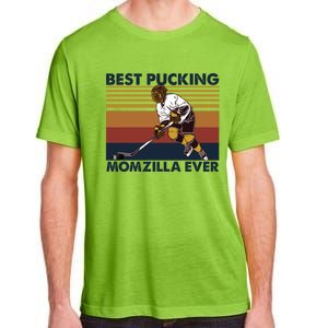 Best Pucking Momzilla Ever Funny Hockey Mom Saying Gift Adult ChromaSoft Performance T-Shirt