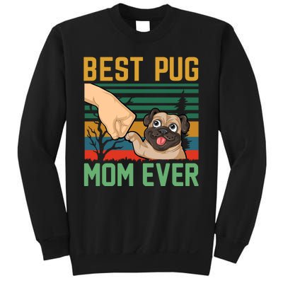 Best Pug Mom Ever Sweatshirt