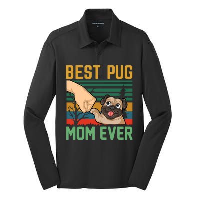 Best Pug Mom Ever Silk Touch Performance Long Sleeve Polo