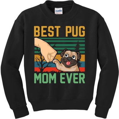 Best Pug Mom Ever Kids Sweatshirt