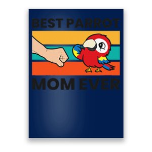 Best Parrot Mom Ever Funny Scarlet Macaw Poster