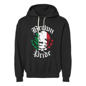 Brown Pride Mexican Flag Gift Garment-Dyed Fleece Hoodie